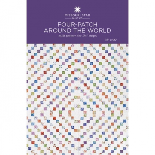 Missouri Star - Four-Patch Around The World - Quilt Pattern