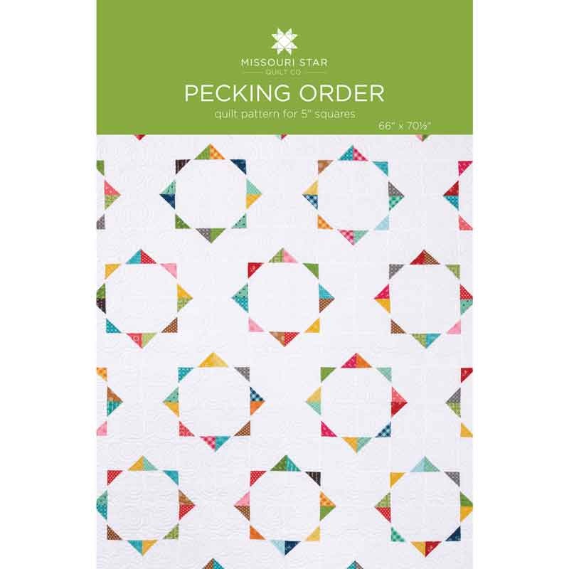 Missouri Star Pecking Order Quilt Pattern