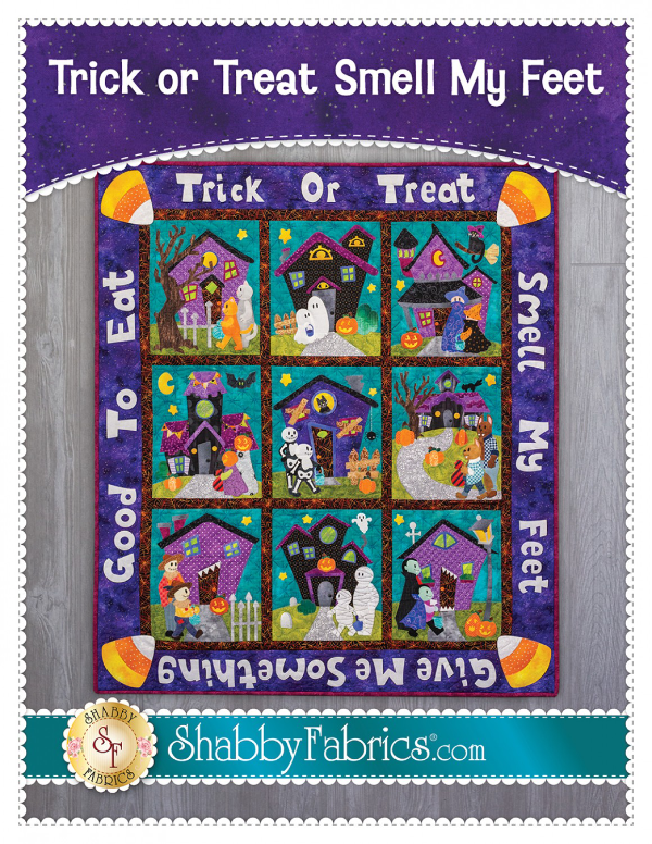 Trick or Treat Smell My Feet Quilt Pattern