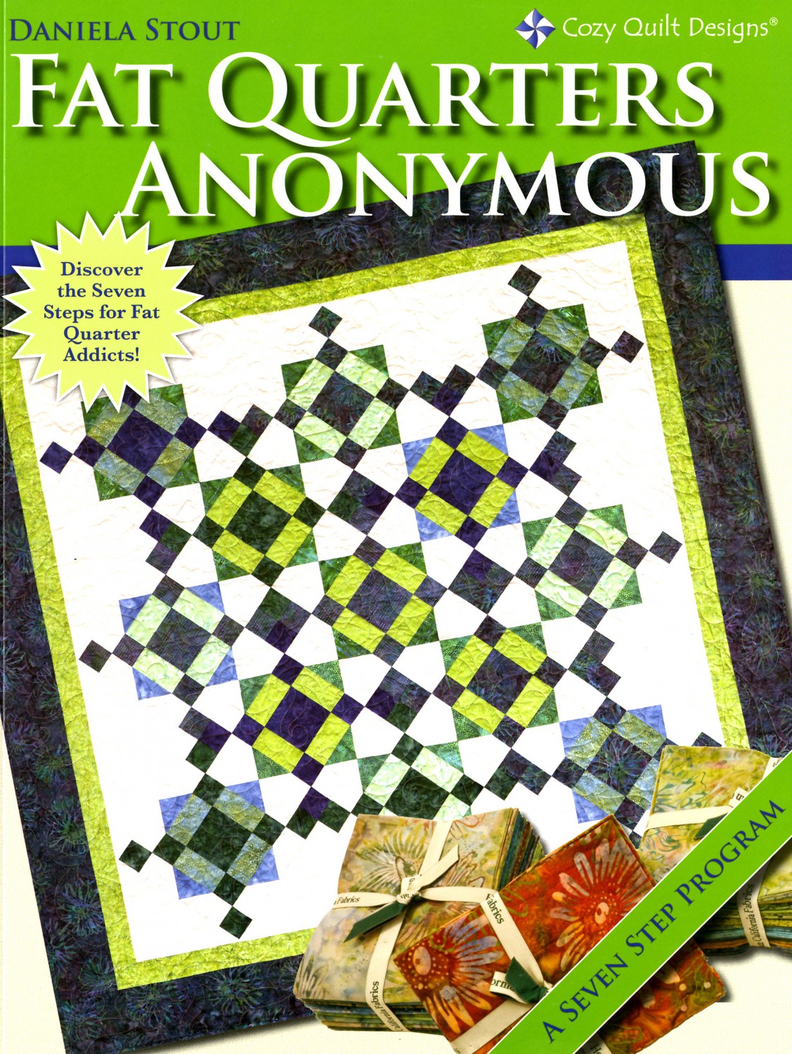 Cozy Quilt Designs Fat Quarters Anonymous Softcover