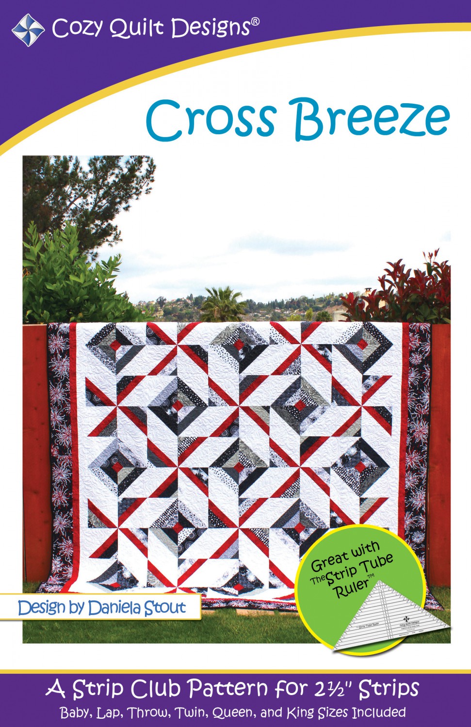 Cozy Quilt Designs Strip Club - Cross Breeze Quilt Pattern