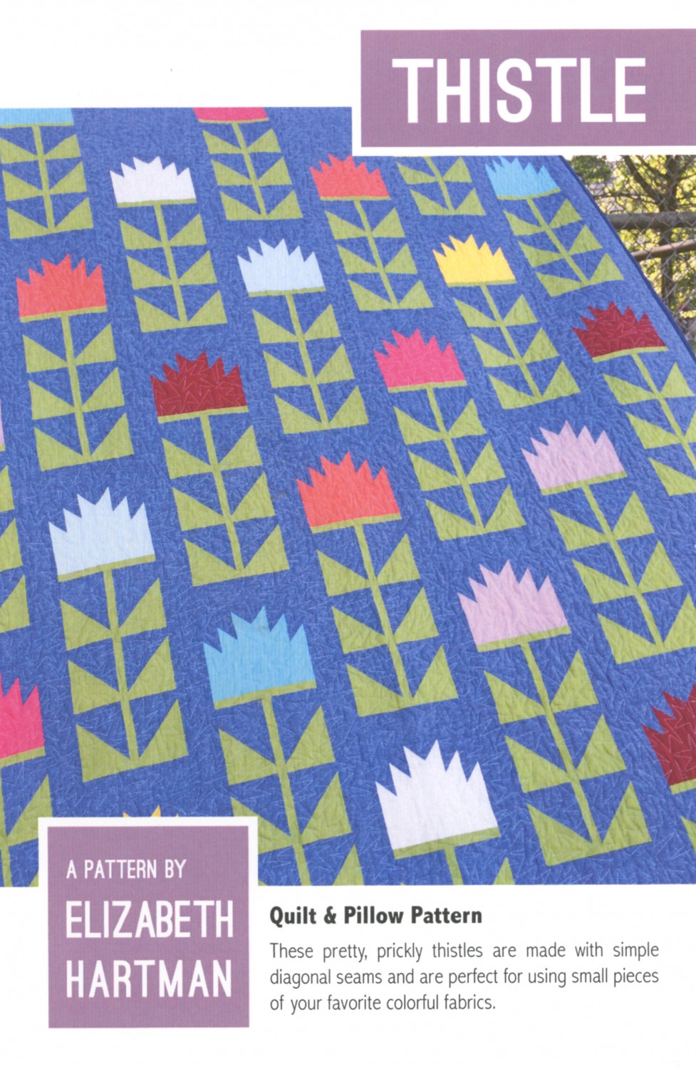 Thistle Quilt Pattern