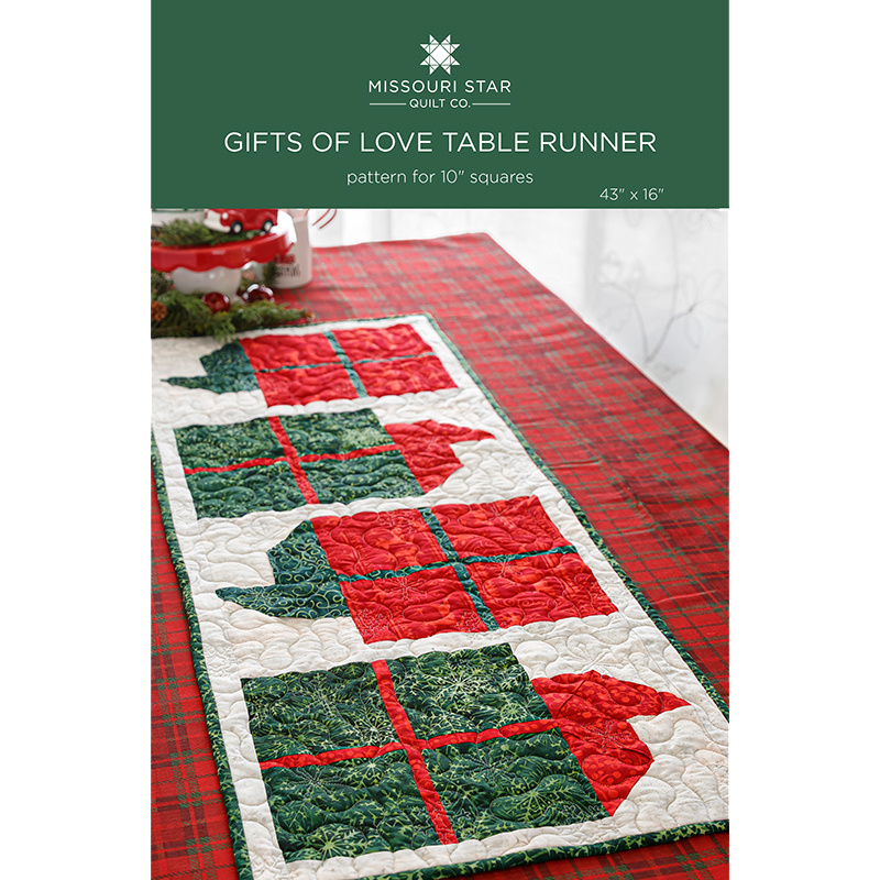 Missouri Star Gifts Of Love Table Runner Pattern