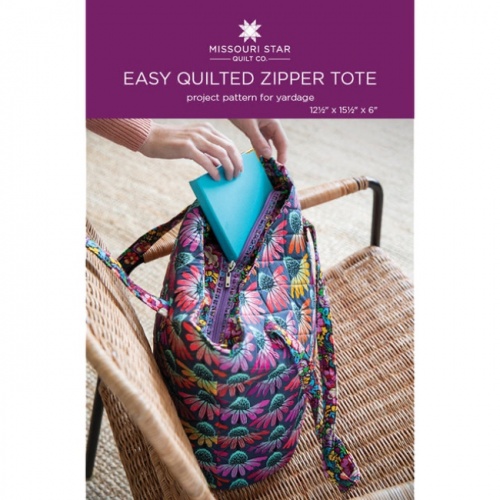 Missouri Star - Easy Quilted Zipper Tote - Bag Pattern