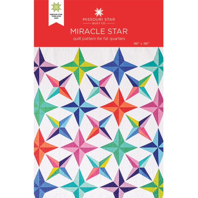 Missouri Star - Miracle Star - Quilt Pattern