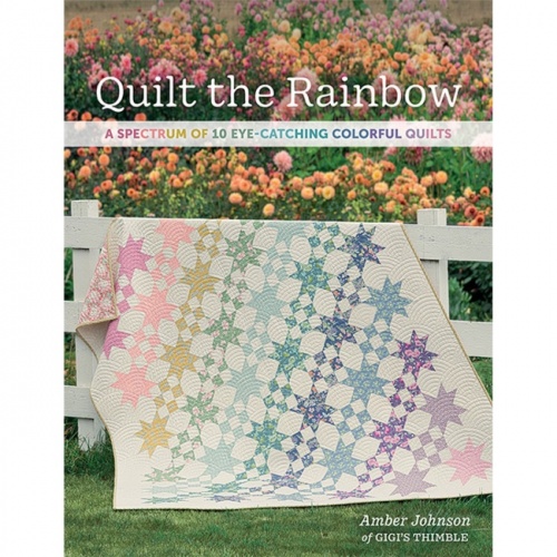 Quilt The Rainbow Pattern Book