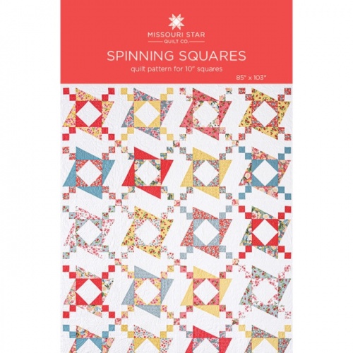 Missouri Star - Spinning Squares - Quilt Pattern